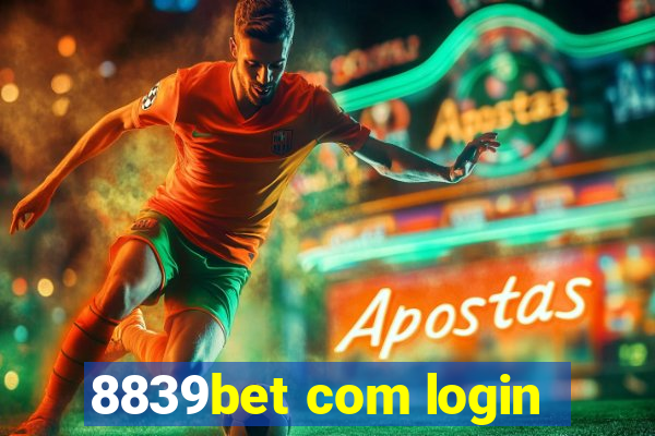 8839bet com login